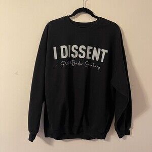 Ruth Bader Ginsburg I Dissent Black Double-Sided Crewneck Sweatshirt